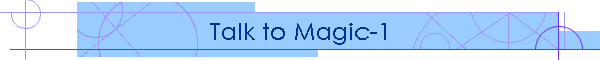 Talk to Magic-1